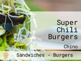 Super Chili Burgers