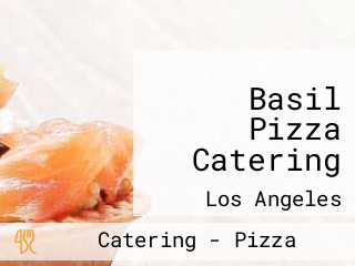 Basil Pizza Catering