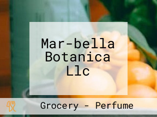 Mar-bella Botanica Llc