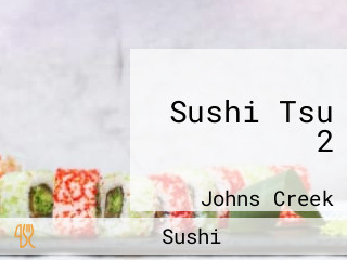 Sushi Tsu 2