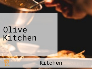 Olive Kitchen