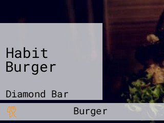 Habit Burger