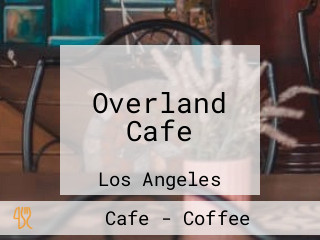 Overland Cafe