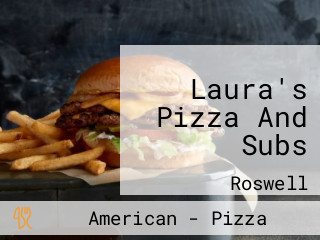 Laura's Pizza And Subs