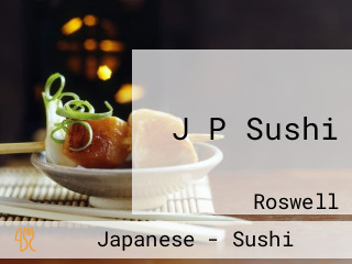 J P Sushi