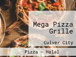 Mega Pizza Grille