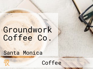 Groundwork Coffee Co.