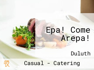 Epa! Come Arepa!