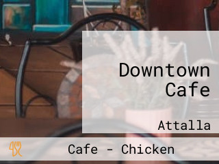 Downtown Cafe