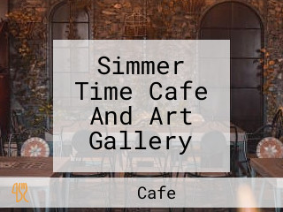 Simmer Time Cafe And Art Gallery