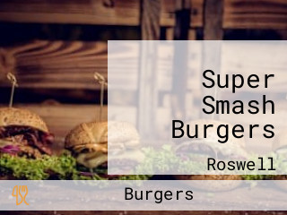 Super Smash Burgers