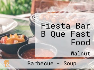 Fiesta Bar B Que Fast Food