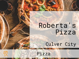 Roberta's Pizza