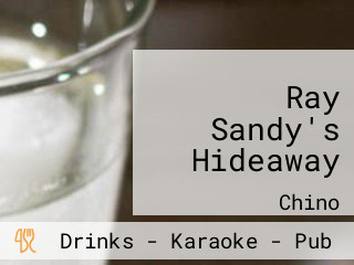 Ray Sandy's Hideaway