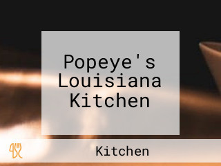 Popeye's Louisiana Kitchen