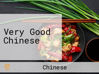 Very Good Chinese