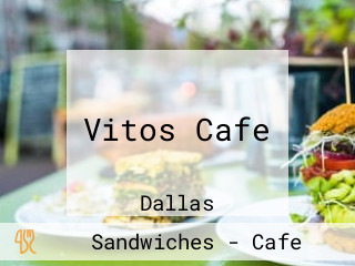 Vitos Cafe