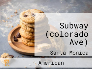 Subway (colorado Ave)