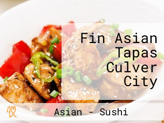 Fin Asian Tapas Culver City