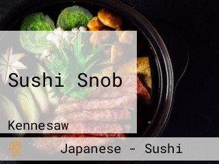 Sushi Snob