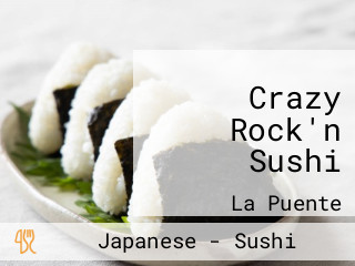 Crazy Rock'n Sushi