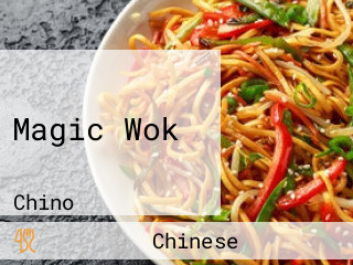 Magic Wok