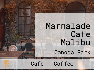 Marmalade Cafe Malibu