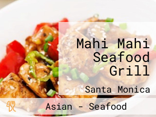 Mahi Mahi Seafood Grill