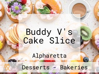 Buddy V's Cake Slice