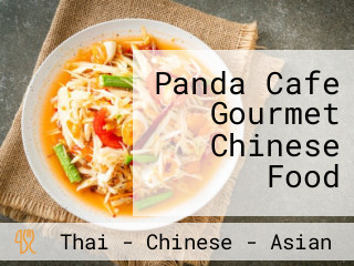 Panda Cafe Gourmet Chinese Food