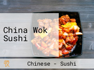 China Wok Sushi