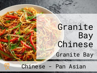 Granite Bay Chinese