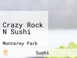 Crazy Rock N Sushi