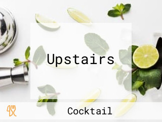 Upstairs