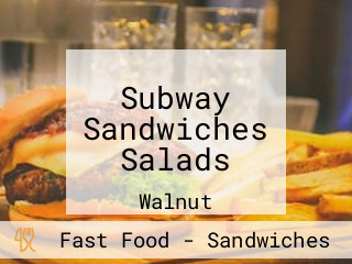 Subway Sandwiches Salads