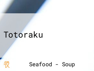 Totoraku