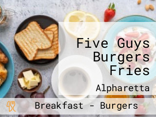 Five Guys Burgers Fries