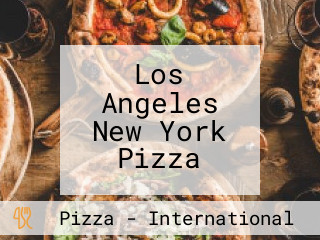 Los Angeles New York Pizza