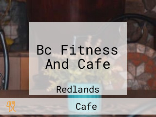 Bc Fitness And Cafe