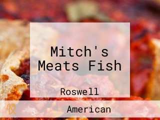 Mitch's Meats Fish