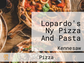 Lopardo's Ny Pizza And Pasta