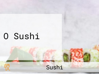 O Sushi