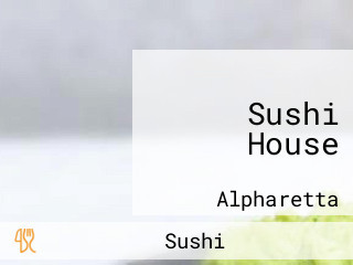 Sushi House