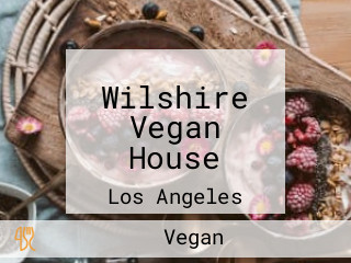 Wilshire Vegan House