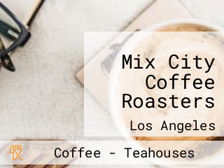 Mix City Coffee Roasters