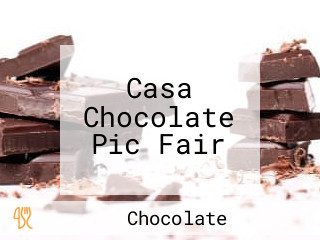 Casa Chocolate Pic Fair