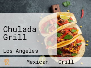 Chulada Grill