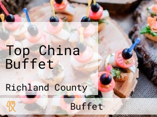 Top China Buffet