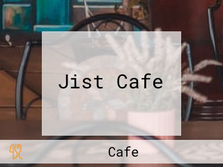 Jist Cafe