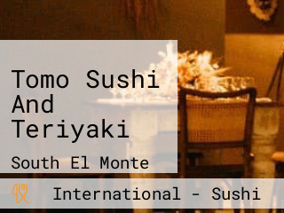 Tomo Sushi And Teriyaki